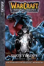 Warcraft: v. 3 Ghostlands (Warcraft: The Sunwell Trilogy)