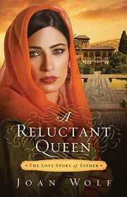 A Reluctant Queen: A Tale of Forbidden Love and God’s Calling (Case for… Series for Kids)