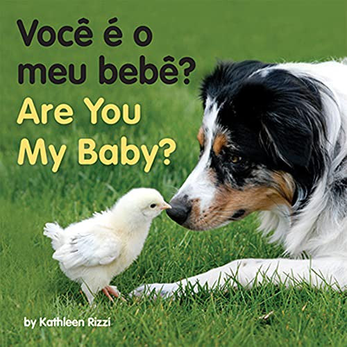 Are You My Baby?/ Voce e o meu bebe?