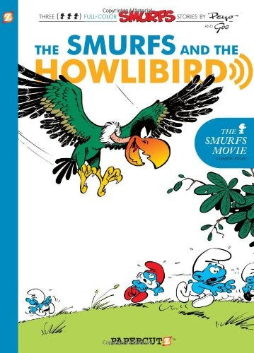 Smurfs #6: The Smurfs and the Howlibird, The