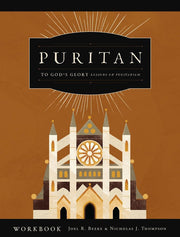 Puritan Workbook: Lessons on Puritanism (Workbook)