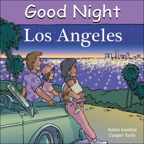 Good Night Los Angeles (Good Night Our World)