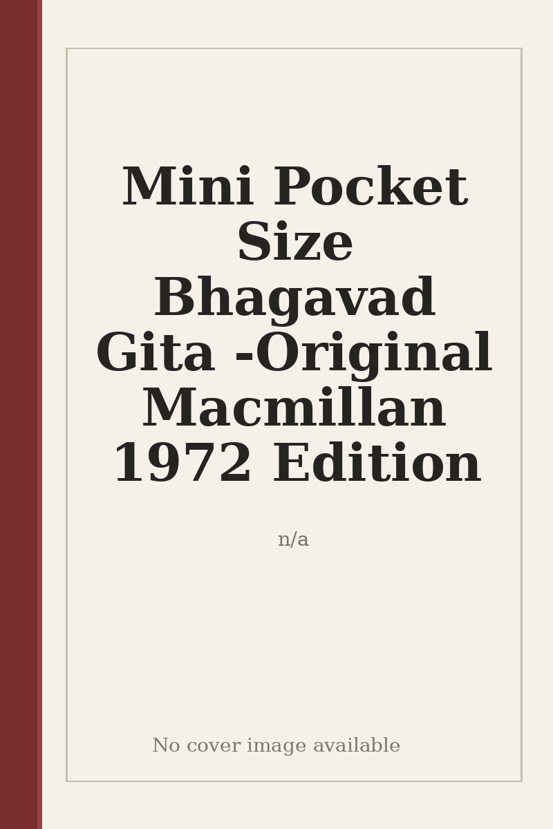 Mini Pocket Size Bhagavad Gita - Original Macmillan 1972 Edition - no cover image available