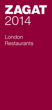 2014 London Restaurants (Zagat)