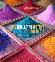 The Brilliant History of Color in Art (Getty Publications –)