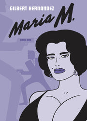 Maria M.: Book One: 0