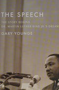 The Speech: The Story Behind Dr. Martin Luther King Jr.s Dream (2013)