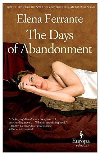 The Days of Abandonment: Elena Ferrante