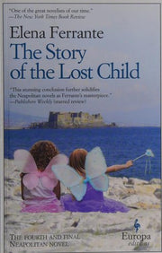The Story of the Lost Child: A Novel (Neapolitan Novels, 4) (Neapolitan Quartet, 4)