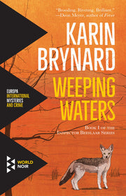 Weeping Waters: Book 1 of the Inspector Beeslaar Series