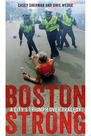 Boston Strong: A City's Triumph Over Tragedy