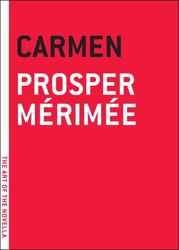 Carmen (Art of the Novel)