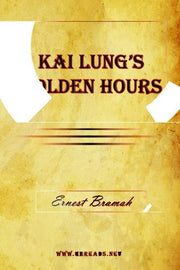 Kai Lung's Golden Hours