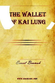 The Wallet of Kai Lung