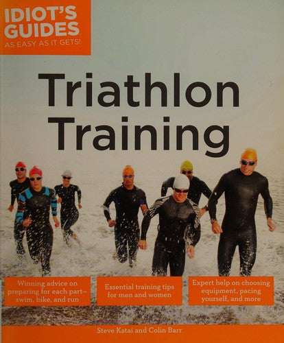 Idiot's Guides: Triathlon Training