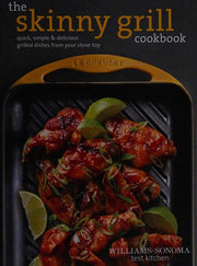 The Skinny Grill Cookbook