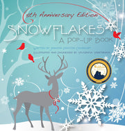 Snowflakes: A Pop-Up Book; 5th Anniversary Edition (4 Seasons of Pop-Up)