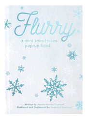 Flurry: A Mini Snowflakes Pop-Up Book