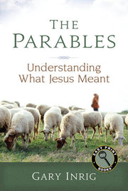 The Parables: Understanding What Jesus Meant (Easy Print Books)