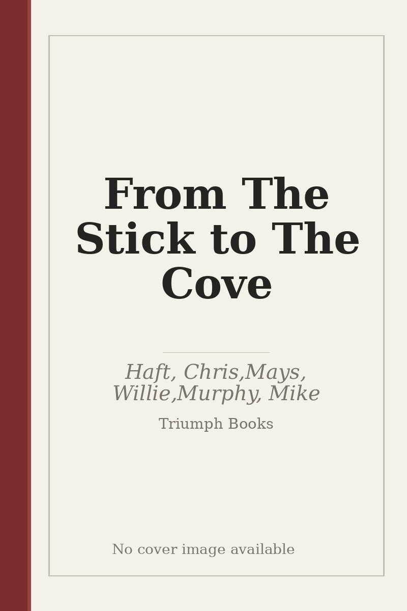 From The Stick to The Cove - no cover image available