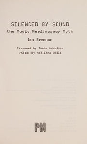 Silenced by Sound: The Music Meritocracy Myth