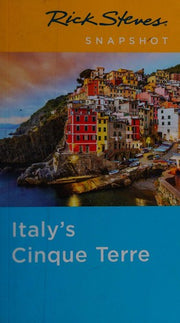 Rick Steves Snapshot Italy's Cinque Terre