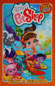 Littlest Pet Shop: Wait A Second