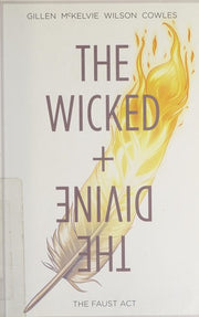 The Wicked + The Divine Volume 1: The Faust Act (WICKED & DIVINE TP)