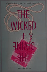 The Wicked + The Divine Volume 2: Fandemonium (WICKED & DIVINE TP)