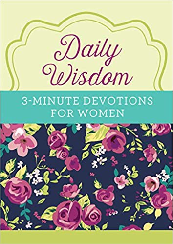 Daily Wisdom 3-minute Devotions for Women