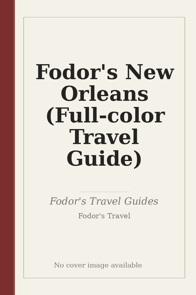 Fodor's New Orleans (Full-color Travel Guide) - no cover image available