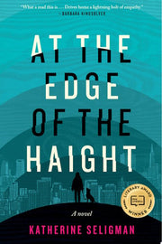 At the Edge of the Haight