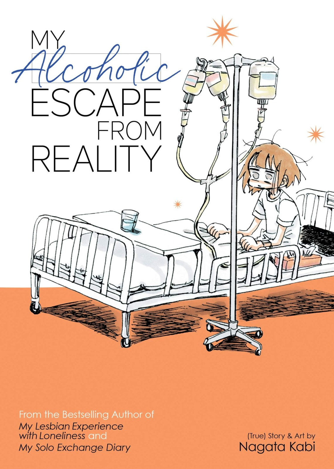 My Alcoholic Escape from Reality (My Lesbian Experience with Loneliness, 4)