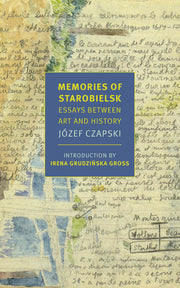 Memories of Starobielsk: Essays Between Art and History (New York Review Books Classics)