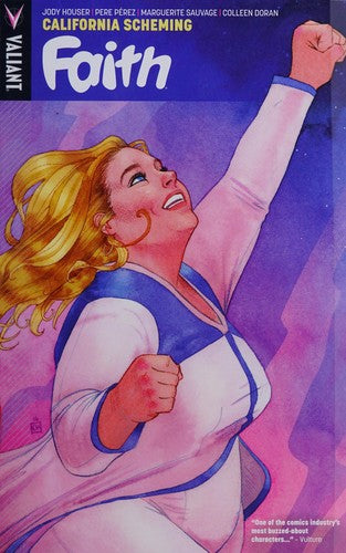 Faith Volume 2: California Scheming (FAITH TP)