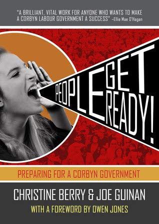 People Get Ready!: Preparing for a Corbyn Government