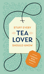 Stuff Every Tea Lover Should Know: 28 (Stuff You Should Know)