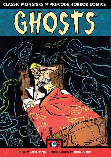 Ghosts: Classic Monsters of PreCode Horror Comics