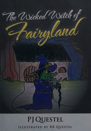The Wicked Witch of Fairyland