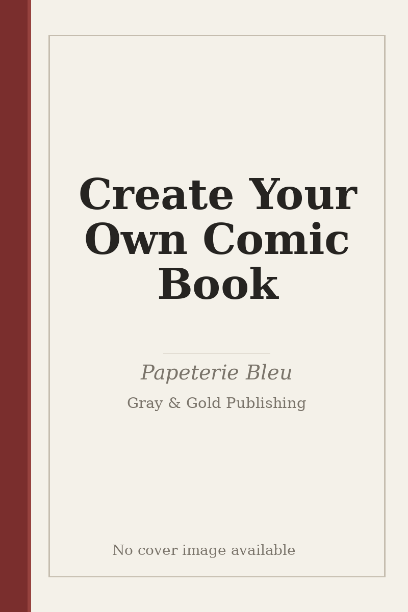 Create Your Own Comic Book - no cover image available