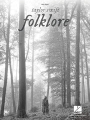 Taylor Swift – Folklore: Easy Piano Songbook with Lyrics | Beginner and Intermediate Sheet Music for Piano Players and Fans | Simplified Arrangements for Piano Students and Music Fans