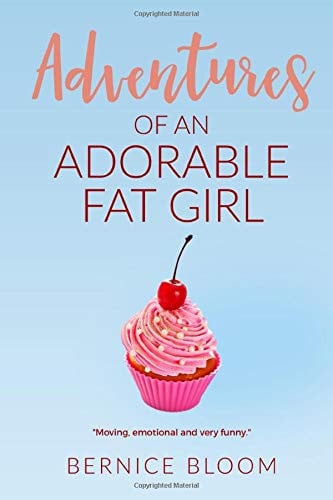 Adventures of an Adorable Fat Girl: Book Two