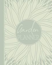 Garden Planner: Garden Diary and Record Book - Flower, Fruit and Vegetable Gardeners Allotment Journal - Plan What to Plant Where and When Plant ... and Month Planners, Recurring Tasks, and More