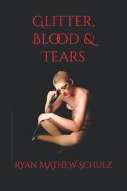 Glitter, Blood & Tears: 1 (GB&T)