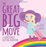 The Great Big Move: A Surprisingly Exciting Adventure