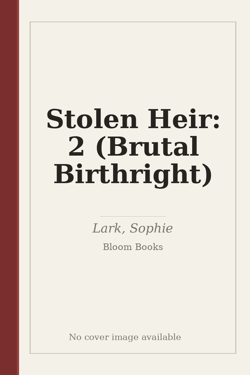 Stolen Heir: 2 (Brutal Birthright) - no cover image available