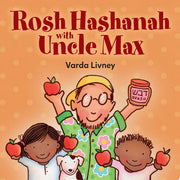 Rosh Hashanah with Uncle Max