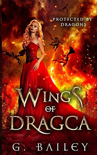Wings of Dragca: A Reverse Harem Paranormal Romance. (Her Guardian's Series)