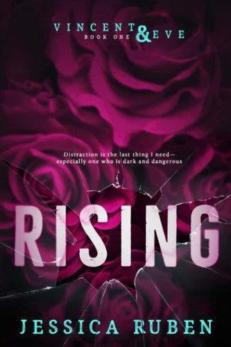 Rising: Volume 1 (Vincent and Eve)