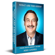 What Are the Odds?: From Crack Addict to Ceo